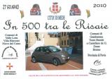 "In 500 tra le risaie" Raduno Fiat 500 ed auto storiche - 27/06/2010